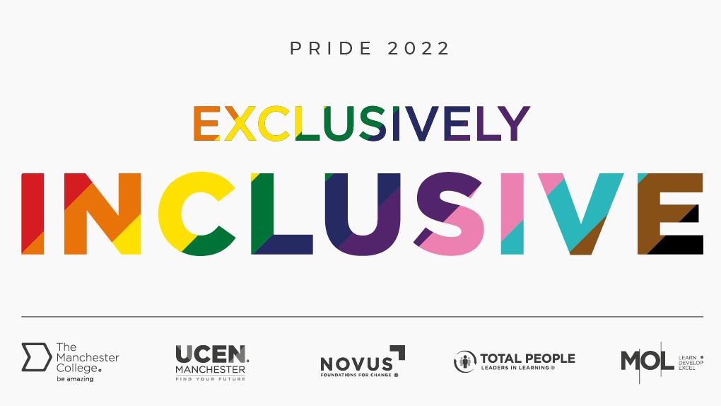 Pride 2022 - exclusively inclusive